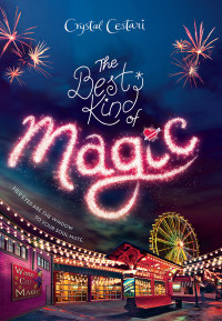 Cover image: The Best Kind of Magic 9781484752722