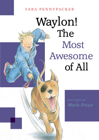 Cover image: Waylon! The Most Awesome of All 9781484701546