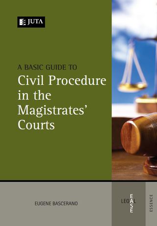 Cover image: A Basic Guide to Civil Procedure in the Magistrates’ Courts 1st edition 9780702194573