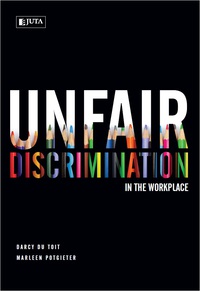 Imagen de portada: Unfair Discrimination in the Workplace 1st edition 9780702198618