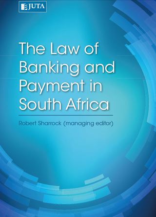 Imagen de portada: The Law of Banking and Payment in South Africa 1st edition 9780702199783