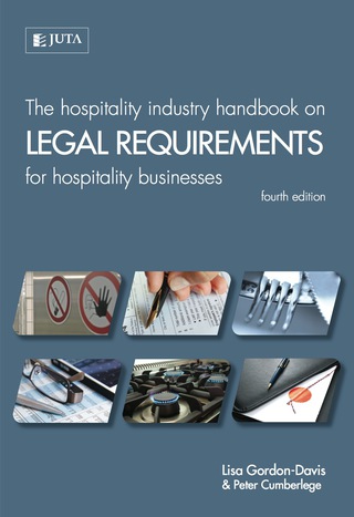 Imagen de portada: The hospitality industry handbook on LEGAL REQUIREMENTS for hospitality businesses 4th edition 9781485117117