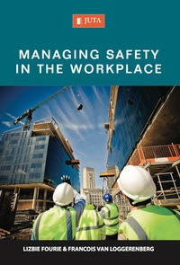 Cover image: Managing Safety in the Workplace 1st edition 9781485121091