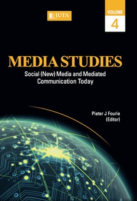 Cover image: Media Studies Volume 4: Social (New) Media and Mediated Communication Today 1st edition 9781485115793