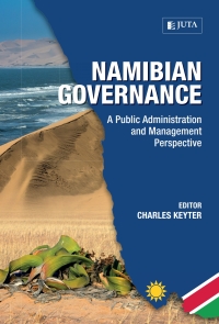 Imagen de portada: Namibian Governance: A Public Administration and Management Perspective 1st edition 9781485125587