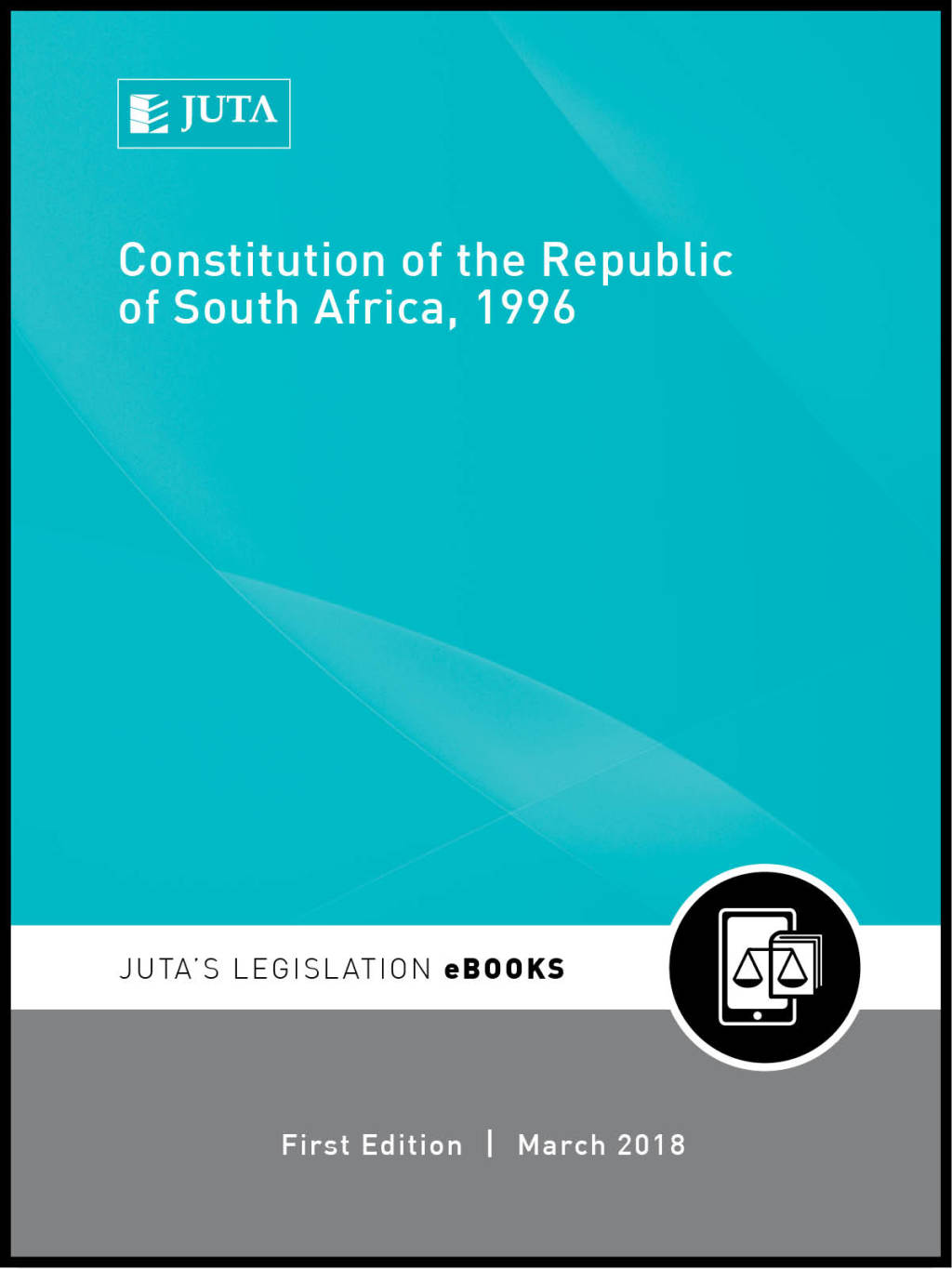 Constitution of the Republic of South Africa, 1996 1st Edition