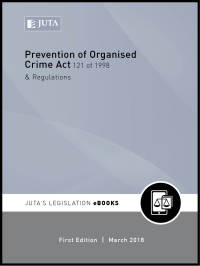 Cover image: Prevention of Organised Crime Act 121 of 1998 & Regulations 1st edition N/A