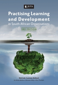 Imagen de portada: Practising Learning and Development in South African Organisations 3rd edition 9781485129448