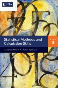 Cover image: Statistical Methods and Calculation Skills 5th edition 9781485130437