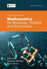 Imagen de portada: Selected Questions in Mathematics  for Business, Finance and Economics 3rd edition 9781485130451