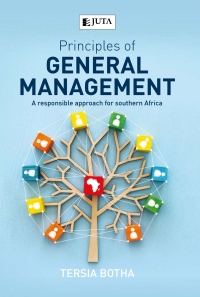 Imagen de portada: Principles of General Management: A Responsible Approach for Southern Africa 1st edition 9781485130772