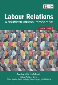 Cover image: Labour Relations: A southern African Perspective 8th edition 9781485131571