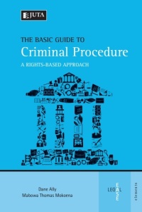 表紙画像: Basic Guide to Criminal Procedure, The: A Rights-based Approach 1st edition 9781485100874