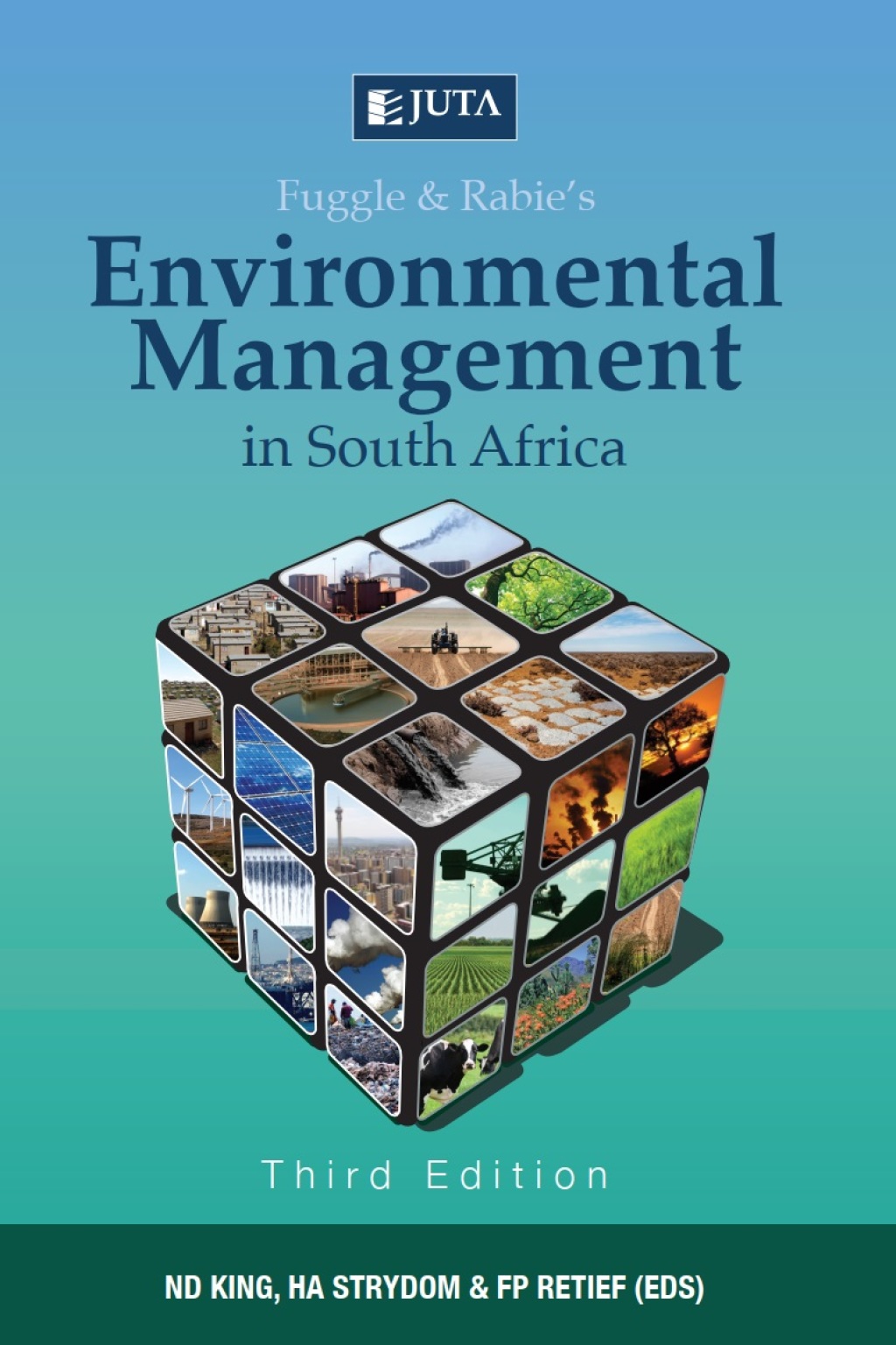 Fuggle & Rabie’s Environmental Management in South Africa 3rd Edition