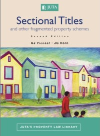 Cover image: Sectional Titles and Other Fragmented Property Schemes 2nd edition 9781485134886