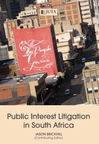 Cover image: Public Interest Litigation in South Africa 1st edition 9781485128168