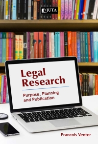 Titelbild: Legal Research: Purpose, Planning and Publication 1st edition 9781485128687