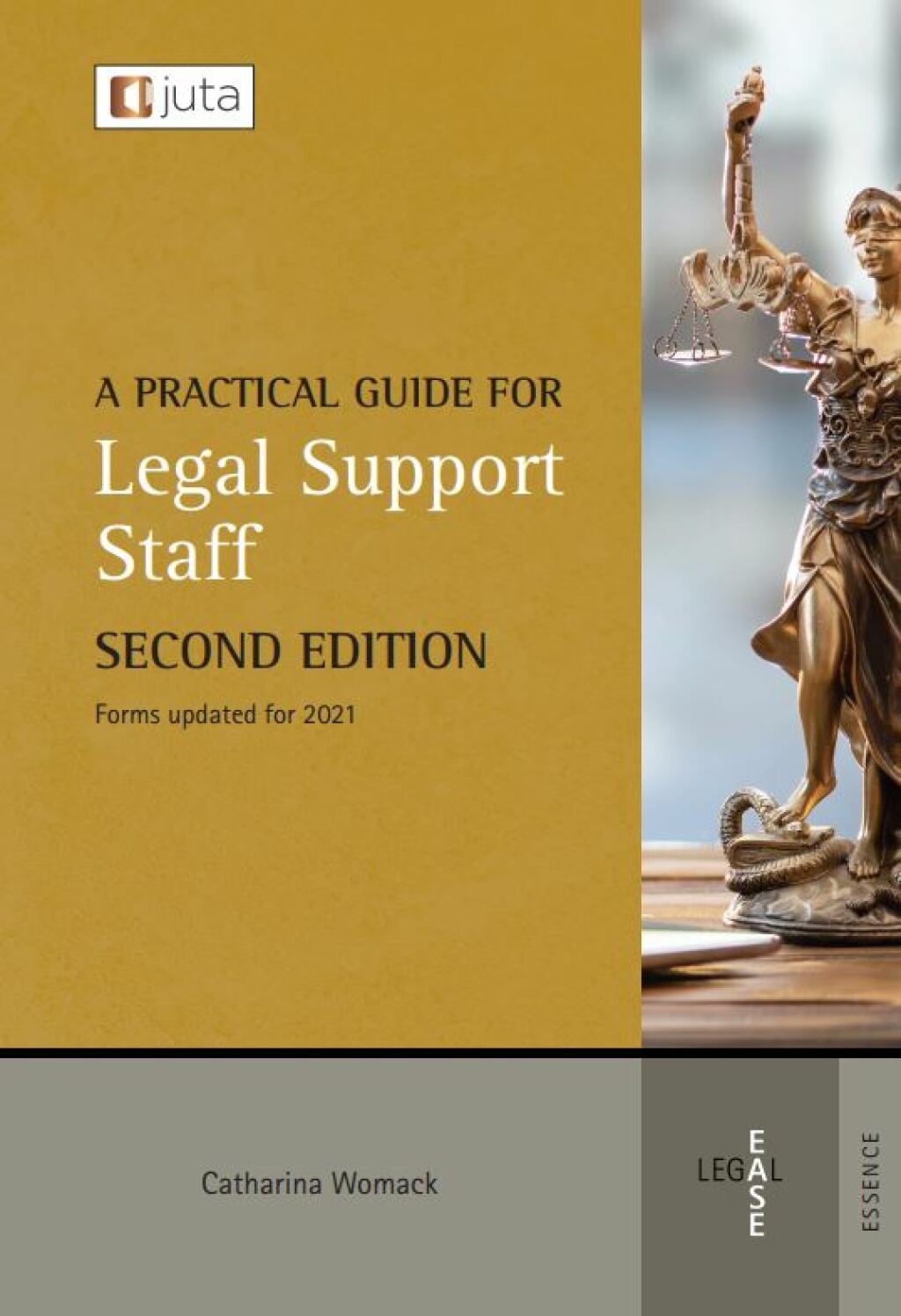 A Practical Guide for Legal Support Staff 2nd Edition