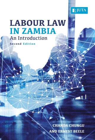 Cover image: Labour Law in Zambia: An Introduction 2nd edition 9781485136231