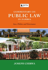 Omslagafbeelding: Commentary on Public Law in Zambia: Law, Politics and Governance 1st edition 9781485136958