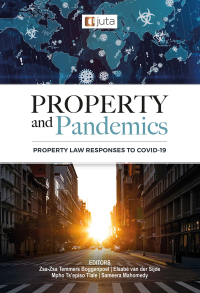 Cover image: Property and Pandemics: Property Law Responses to Covid-19 1st edition 9781485138693