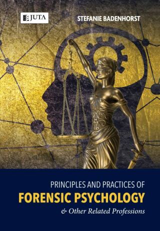 表紙画像: Principles and Practices of Forensic Psychology & Other Related Professions 1st edition 9781485134039