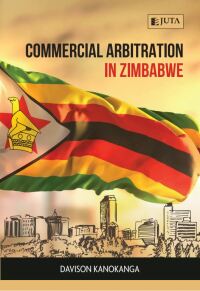 Cover image: Commercial Arbitration in Zimbabwe 1st edition 9781485135692