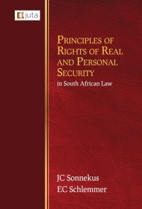 صورة الغلاف: Principles of Rights of Real and Personal Security in South African Law 1st edition 9781485136798