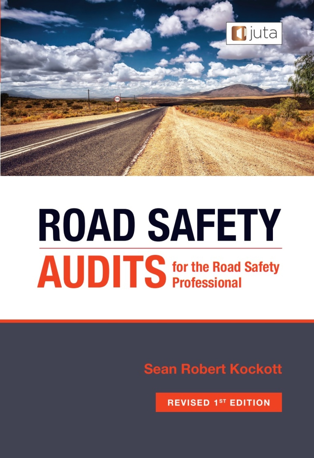 Road Safety Audits for the Road Safety Professional 1st Edition