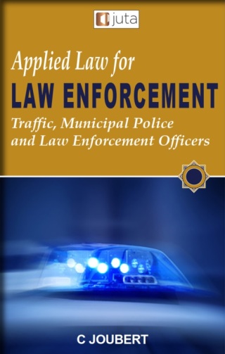 Cover image: Applied Law for Law Enforcement: Traffic, Municipal Police and Law Enforcement Officers 1st edition 9781485140344
