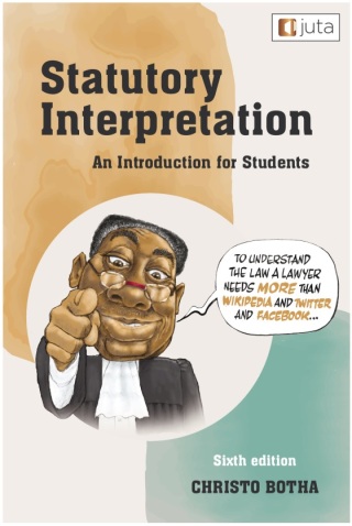 Cover image: Statutory Interpretation: An Introduction for Students 6th edition 9781485139485