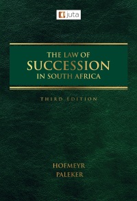 Cover image: The Law of Succession in South Africa 3rd edition 9781485107279