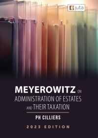 Cover image: Meyerowitz on Administration of Estates and their Taxation 2nd edition 9781485139997