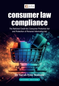 Imagen de portada: Consumer Law Compliance: The National Credit Act, Consumer Protection Act and Protection of Personal Information Act 2nd edition 9781485150381