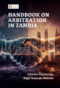 Cover image: Handbook on Arbitration in Zambia 1st edition 9781485150008