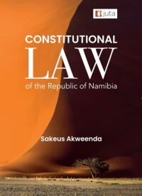 Cover image: Constitutional Law of the Republic of Namibia 1st edition 9781485139300