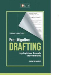 Cover image: Pre-Litigation Drafting: Legal Opinions, Demands and Settlements 2nd edition 9781485138389