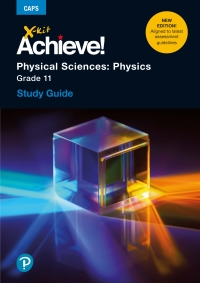 Cover image: X-kit Achieve! Physical Sciences: Physics Grade 11 Study Guide 3rd edition 9781485717713