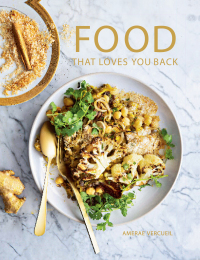 Cover image: Food that Loves You Back 1st edition 9781485901051