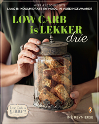 Cover image: Low-carb is Lekker Drie 1st edition 9781485901259