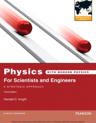 Cover image: Physics for Scientists and Engineers: A Strategic Approach with Modern Physics: International Edition 3rd edition 9780321824080