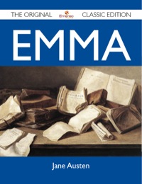 Imagen de portada: Emma - The Original Classic Edition 9781486144020