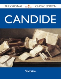 Cover image: Candide - The Original Classic Edition 9781486144518