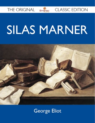Imagen de portada: Silas Marner - The Original Classic Edition 9781486147380