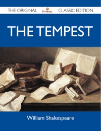 Omslagafbeelding: The Tempest - The Original Classic Edition 9781486149285