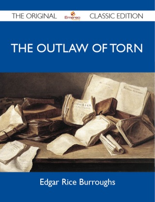 Imagen de portada: The Outlaw of Torn - The Original Classic Edition 9781486151486