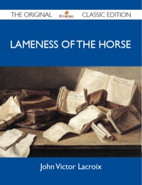 Titelbild: Lameness of the Horse - The Original Classic Edition 9781486151660