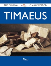 Imagen de portada: Timaeus - The Original Classic Edition 9781486153589