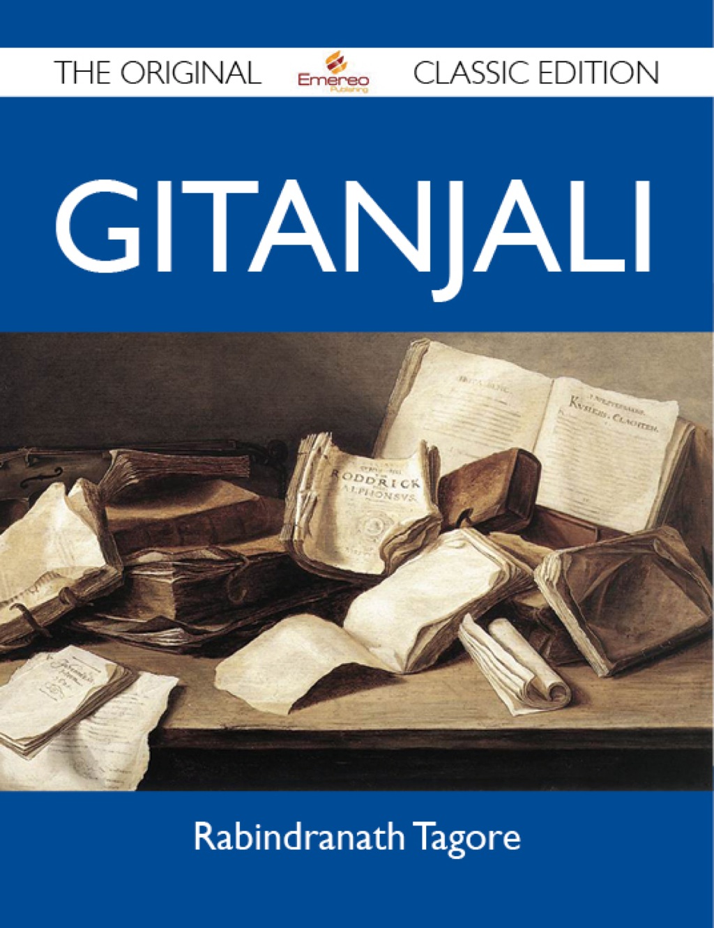 Gitanjali – The Original Classic Edition