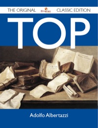 Cover image: Top - The Original Classic Edition 9781486154128